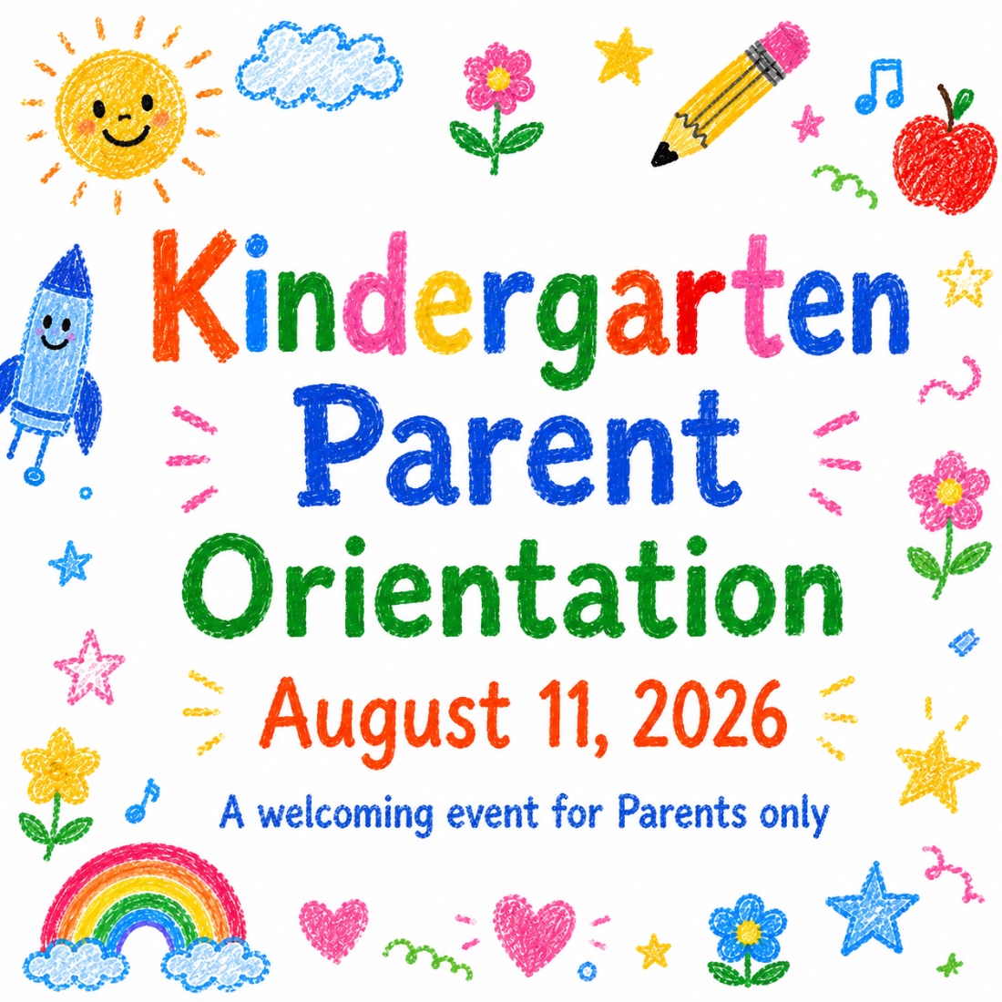 Kindergarten Parent Orientation